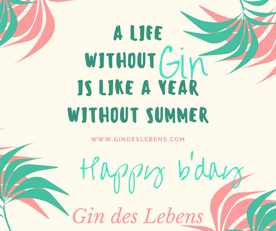 Jahresrückblick 1 Jahr Gin des Lebens