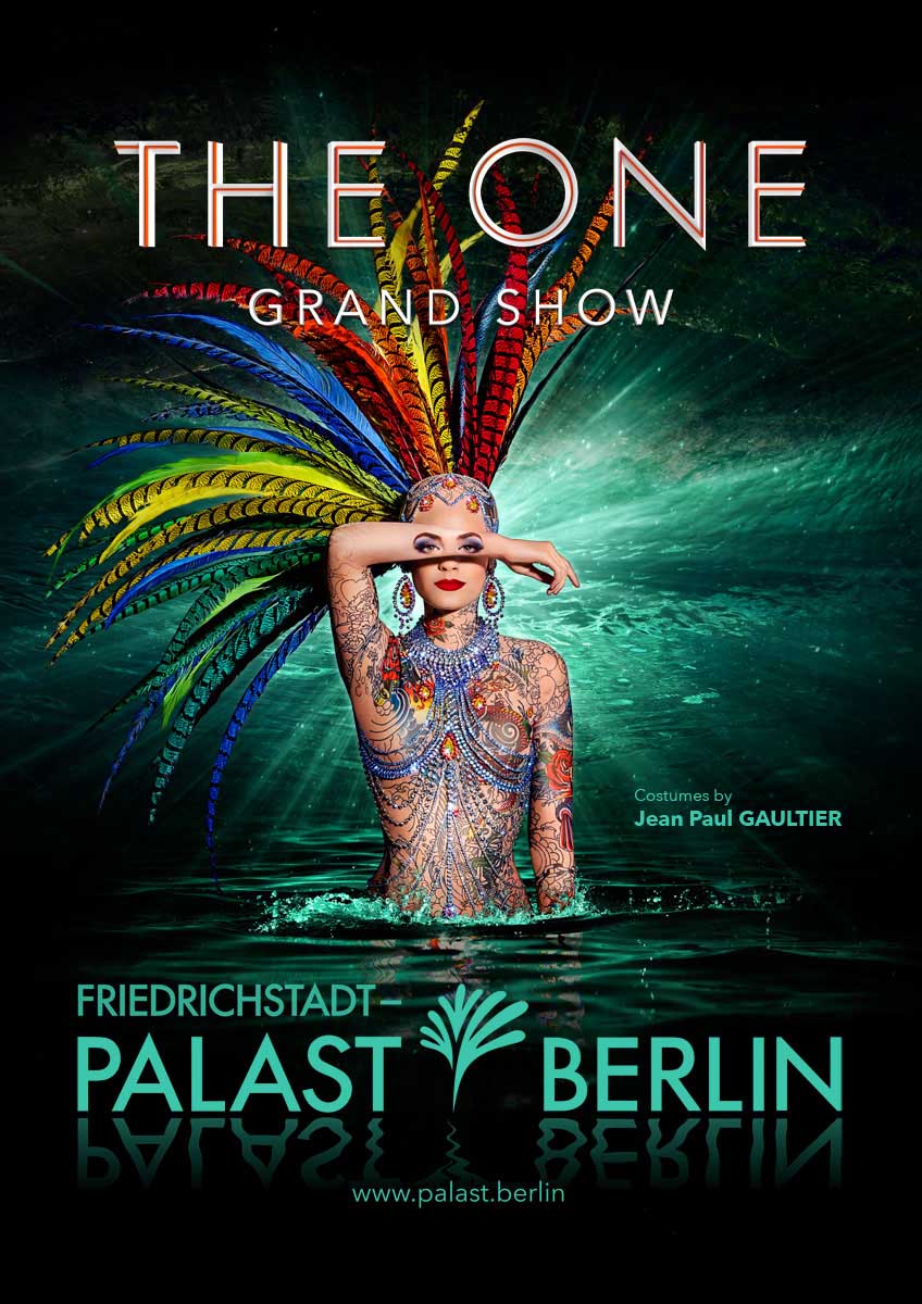 © Friedrichstadt-Palast THE ONE Grand Show