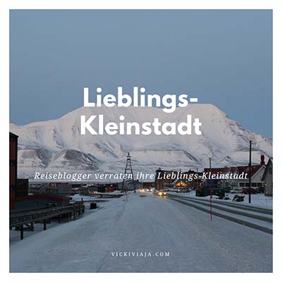 Reiseblogger verraten ihre Lieblings-Kleinstadt